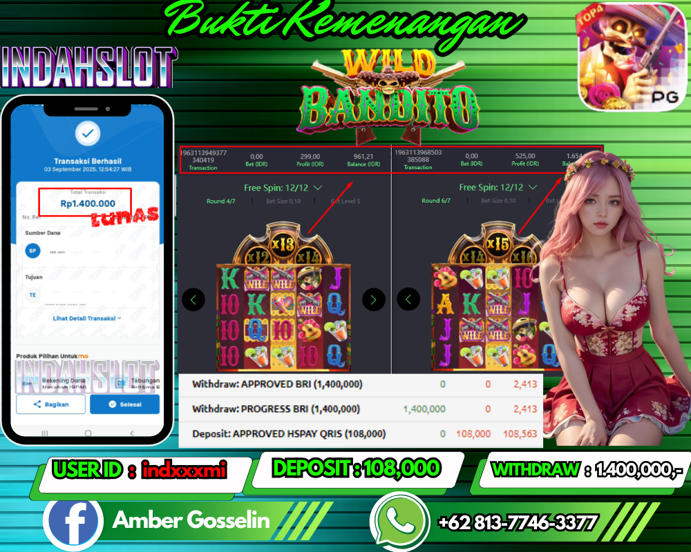 INDAHSLOT Wild BANDITO Rp 1.400,000,- LUNAS!!